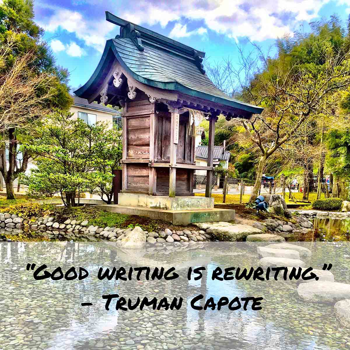 good writing is rewriting